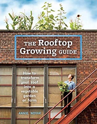 The Rooftop Gardening Guide