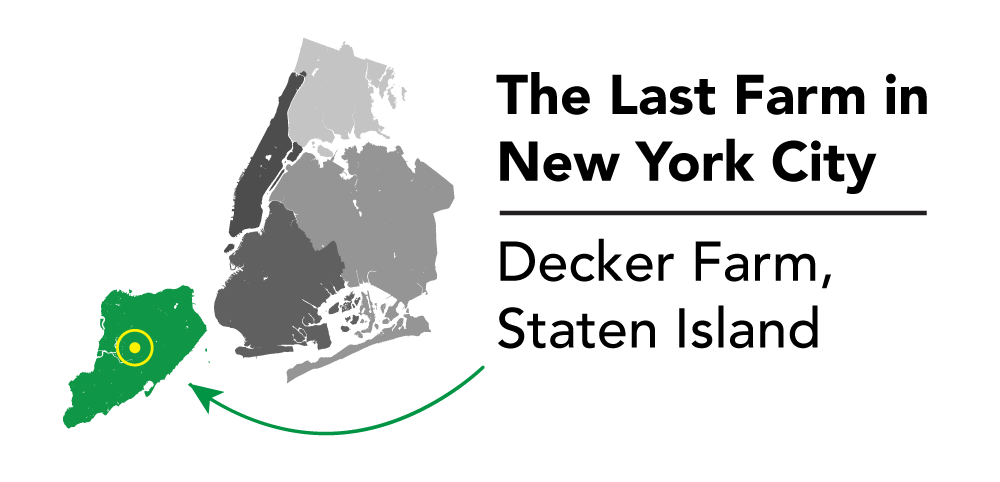 The Last Farm in New York City: Decker Farm, Staten Island